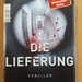 Die Lieferung: Hamburg-Thriller Andreas Winkelmann - Bild 1